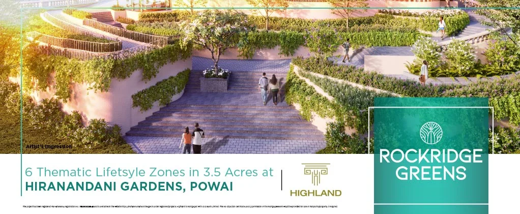 Presenting Rockridge Greens - 6 Thematic Lifestyle Zones in 3.5 Acres at Hiranandani Gardens, Powai