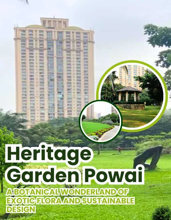 Heritage Garden Powai: Celebrating Nature, Sustainability, and Design